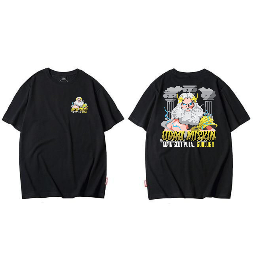 KAOS OVERSIZE KATA KATA UDAH MISKIN MAIN SLOT BIG SIZE JUMBO