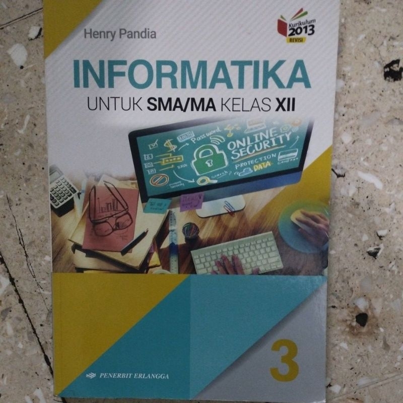 INFORMATIKA untuk SMA kelas 12 Erlangga original bekas