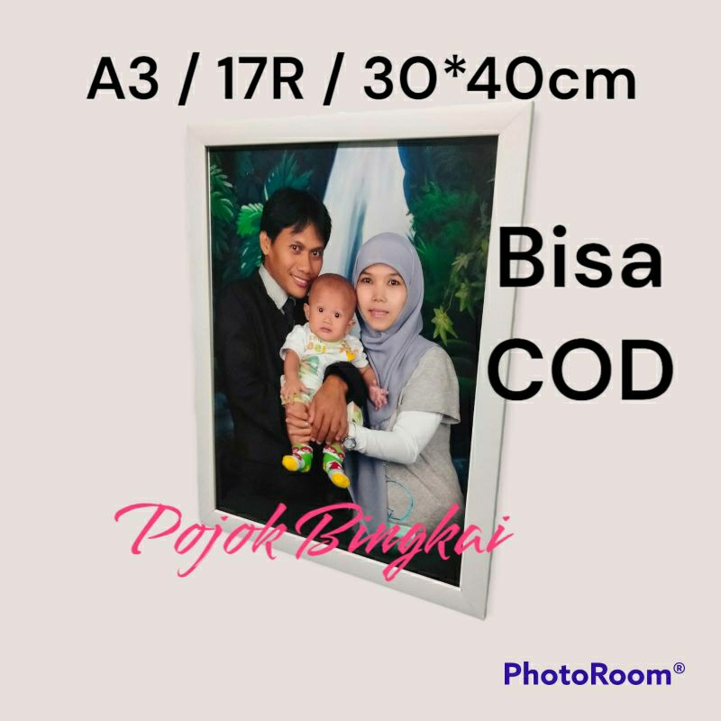 Cetak Foto A3 + Bingkai / bingkai dan foto a3 17r 30*40cm Bingkai foto dan cetak foto bingkai minimalis cetak foto cod