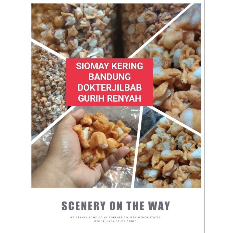 

SIOMAY KERING BANDUNG GURIH RENYAH 1 KILO ANTI APEK LANGSUNG PABRIK