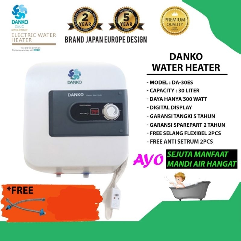WATER HEATER DANKO 30 LITER/PEMANAS AIR DANKO DA-30ES