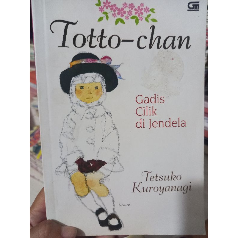 NOVEL TOTTO CHAN. GADIS CILIK DI JENDELA. ORI