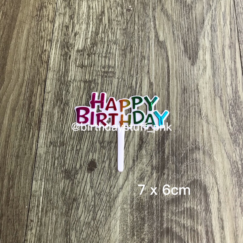Topper Kue Happy Birthday Akrilik kecil / Topper Kue Ulang Tahun