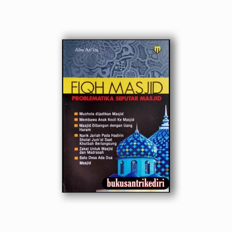 fikih masjid fiqih masjid fiqh masjid problematika seputar masjid