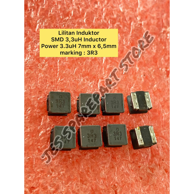 Lilitan Induktor SMD 3,3uH Inductor  Power 3.3uH 7mm x 6,5mm marking : 3R3