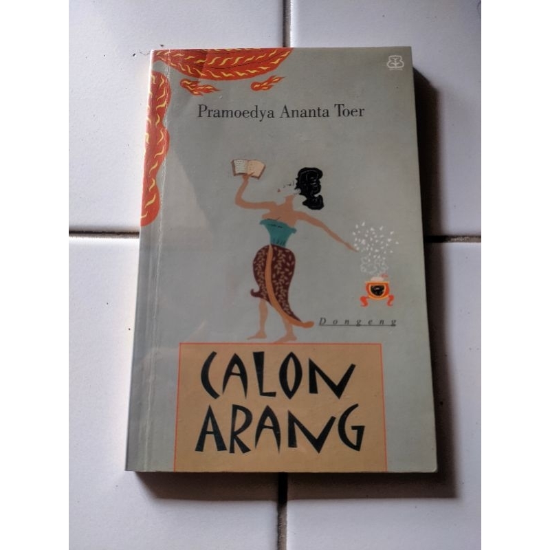 Dongeng Calon Arang - Pramoedya Ananta Toer Original