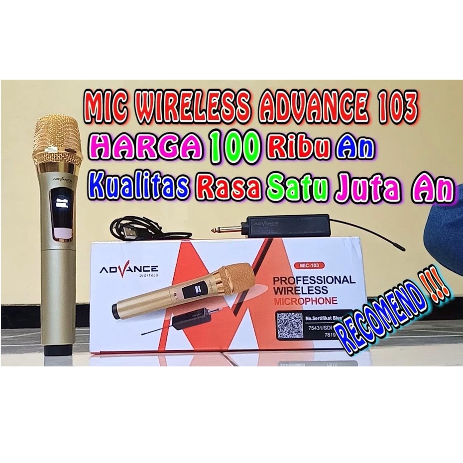 Advance Mic 103 Wireless Profesional Microphone Tanpa Kabel Karaoke Suara Jernih Sensitif Murah Mic Wireless Charger Baterai Lithium Mik 103 Advan Karoke Mikropon Berkualitas RekomendedTermurah