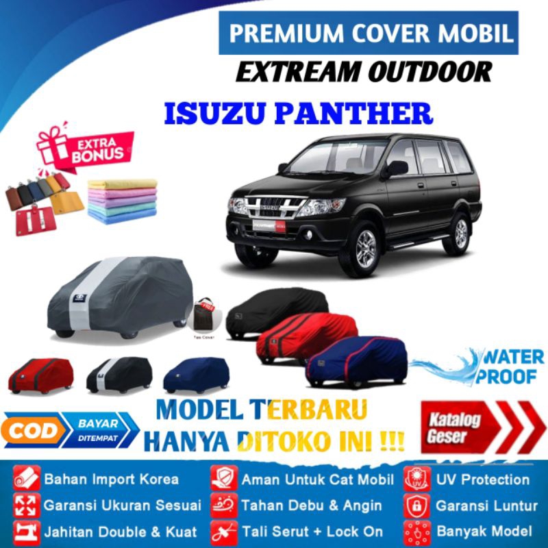 Cover Mobil Isuzu Panther Touring, LS Turbo, LV Turbo, HI GRADE, Grand Touring / Sarung Mobil Panther Miyabi Selimut Penutup Mobil Panter / Pelindung Jas Mantol Kerudung Mantel Tutup Isuzu Phanter