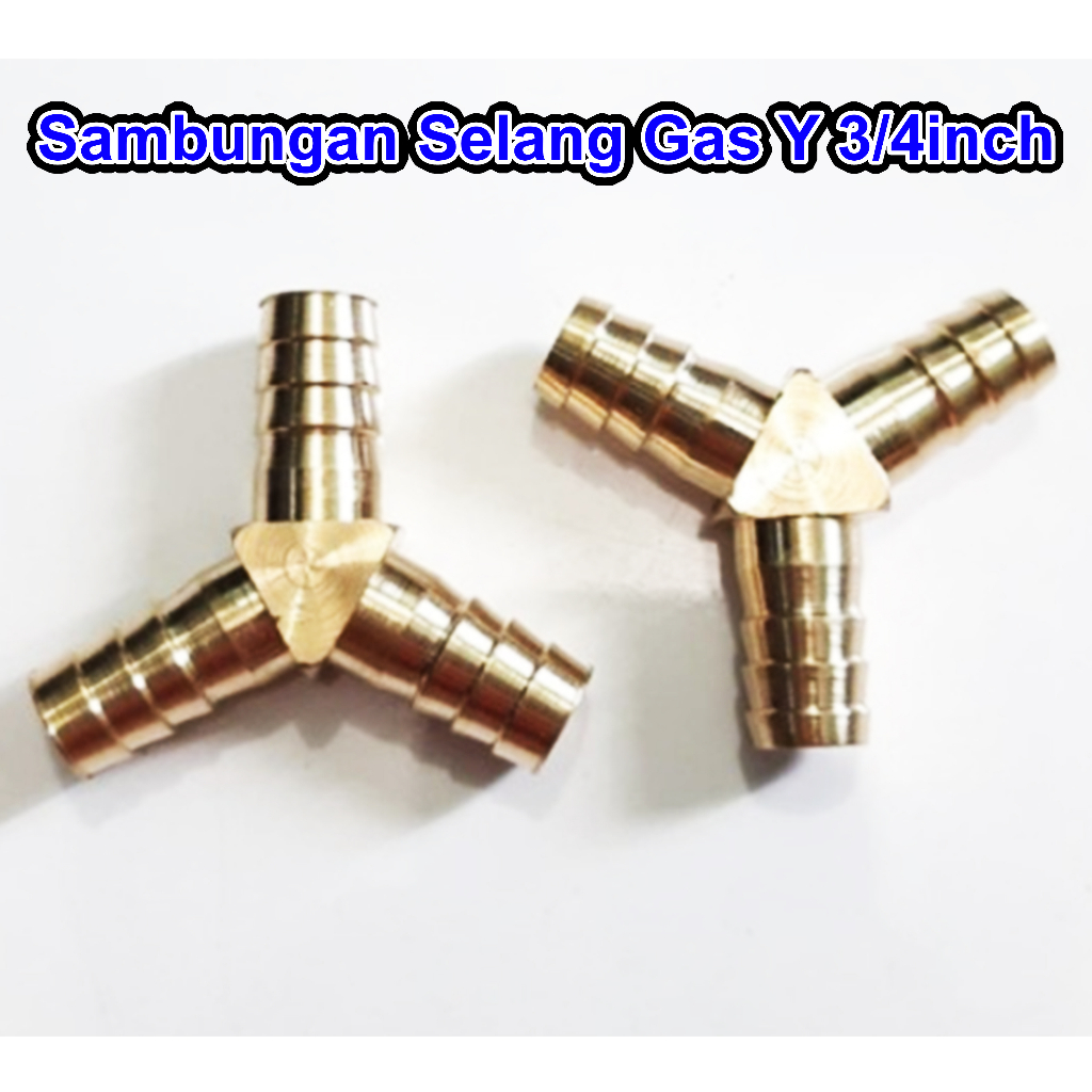 Cabang Sambungan Selang Gas 3 saluran / Cabang Selang Y 3/4&quot; inchi kompor gas