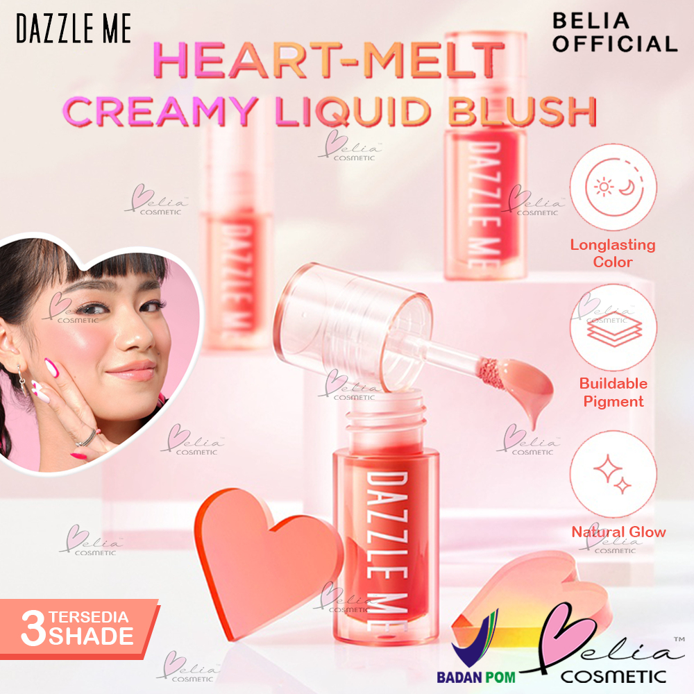 ❤ BELIA ❤ DAZZLE ME Heart-Melt Creamy Liquid Blush | Liquid Blush On | Blush On | Perona Pipi | BPOM