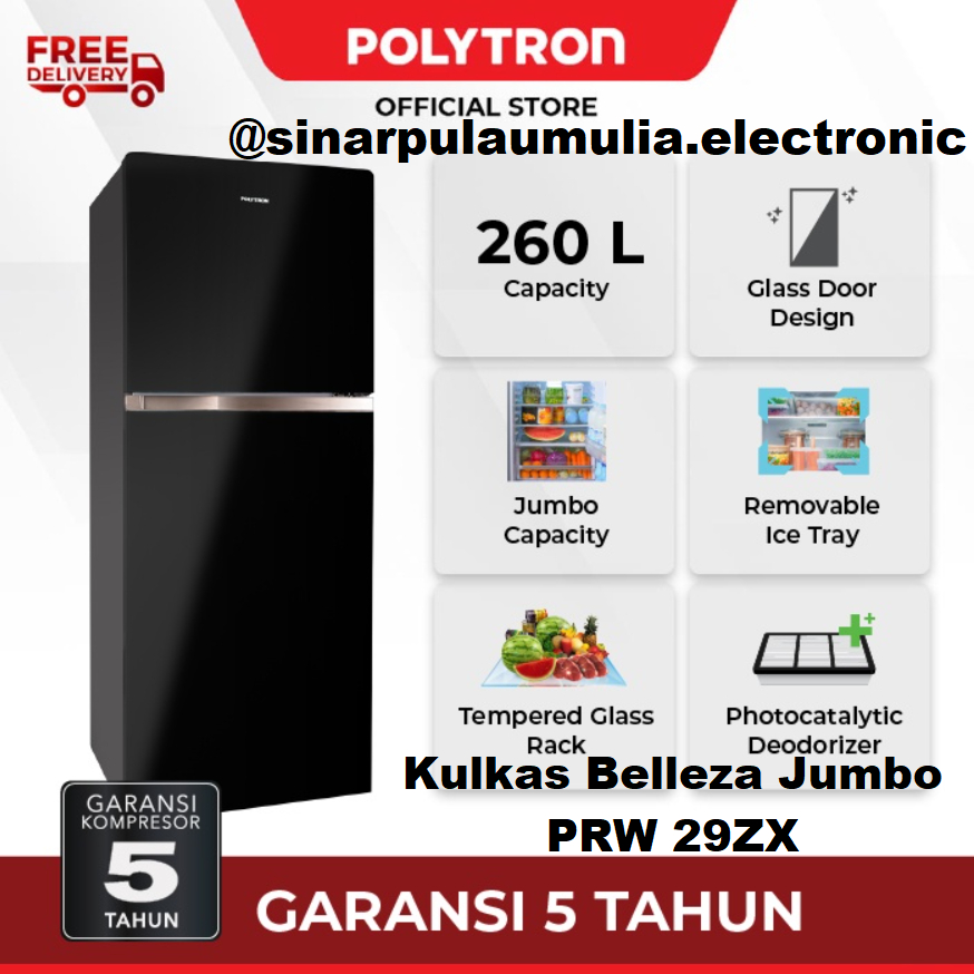 Polytron Kulkas 2 Pintu 260 Liter - PRW 29ZX / PRW 29 ZX / PRW29ZX