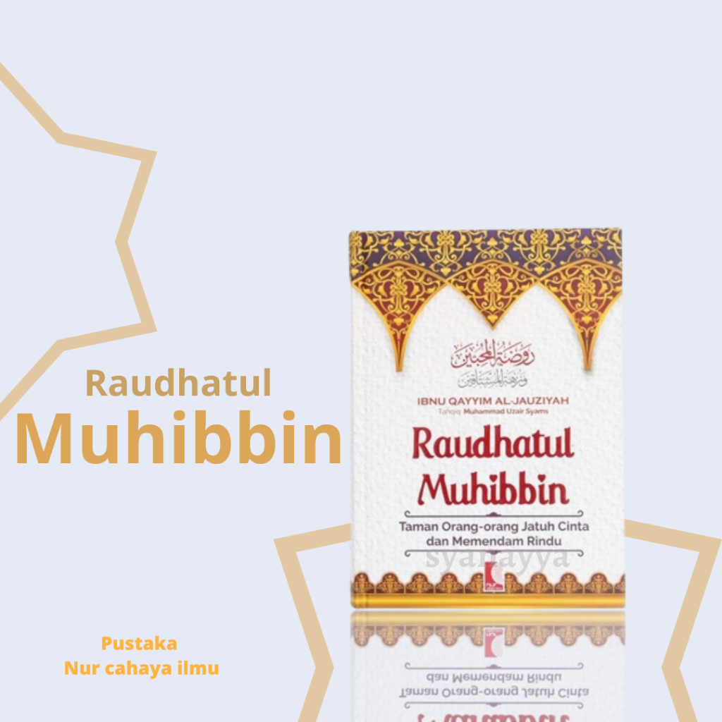 Buku Raudhatul Muhibbin Ibnu Qayyim Al-Jauziyah Nur Cahaya Ilmu