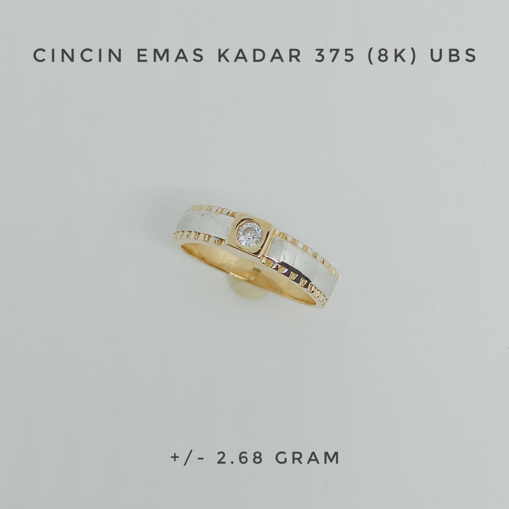 Cincin Emas UBS Kadar 375 (8K)  Estimasi Berat 2.68 Gram