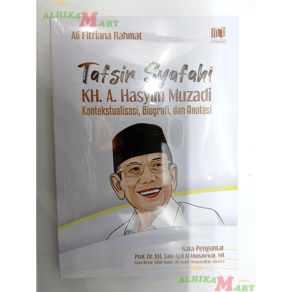 Buku Tafsir Syafahi KH. A. Hasyim Muzadi Oleh Ali Fitriana Rahmat