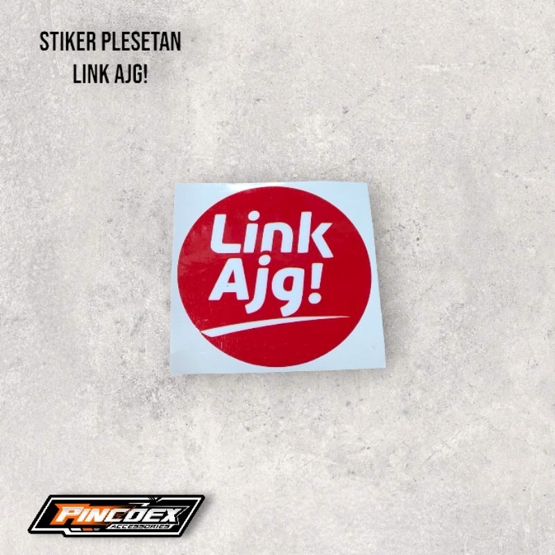 stiker plesetan Link Ajg