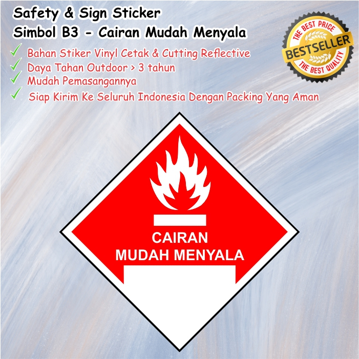 

Stiker B3 - Cairan Mudah Menyala