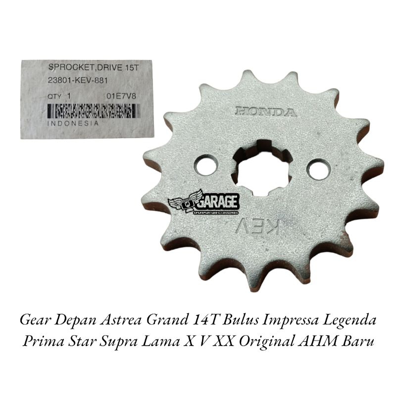 Gear Depan Astrea Grand 14T KEV Bulus Impressa Legenda Prima Star Supra Lama X V XX Original AHM Bar