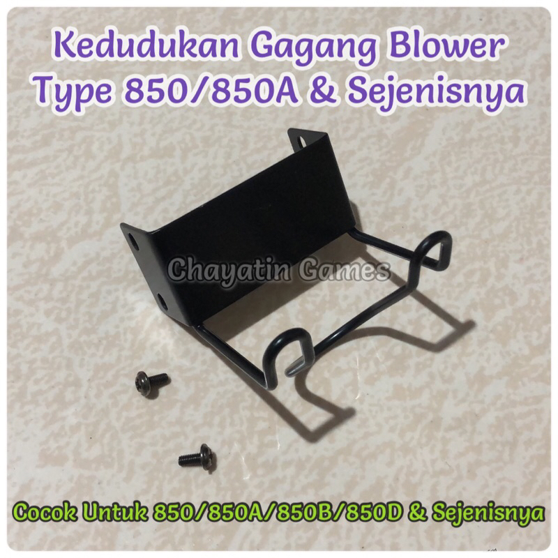 Kedudukan Gagang Blower / Solder Uap Type 850 850A 850B 850D &amp; Sejenisnya Semua Merk