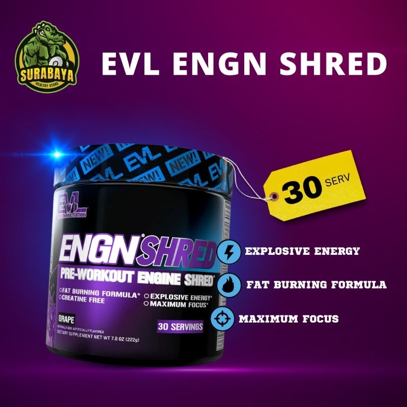 EVL ENGN SHRED 30 Servings Pre Workout + Fat Burner Formula Suplemen Fitness PWO Pre-Workout PreWorkout Gym Diet Energy Power Stamina Pump Focus