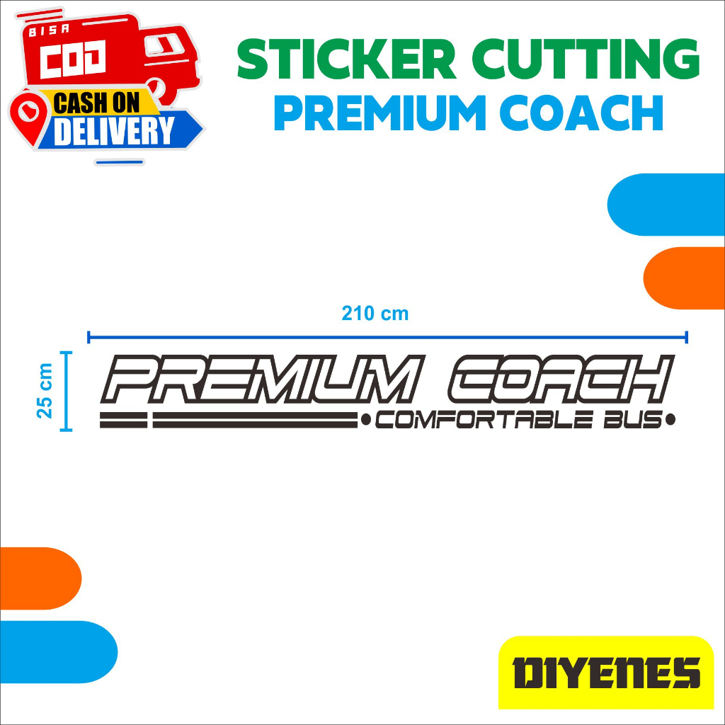 

Stiker Cutting Premium Coach, Sticker Cutting Bus, Sticker Cutting Menyala