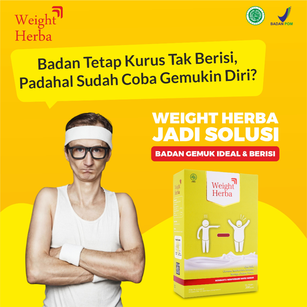 

WEIGHT HERBA ORIGINAL - Susu Penambah Berat Badan Alami & Efisien Untuk Anak dan Dewasa Berbahan Dasar Susu Etawa Efektif Menurunkan Kadar Gula Darah Tinggi Protein Menggemukan Badan Tanpa Efek Samping 100% Herbal Bersertifikat Halal dan BPOM