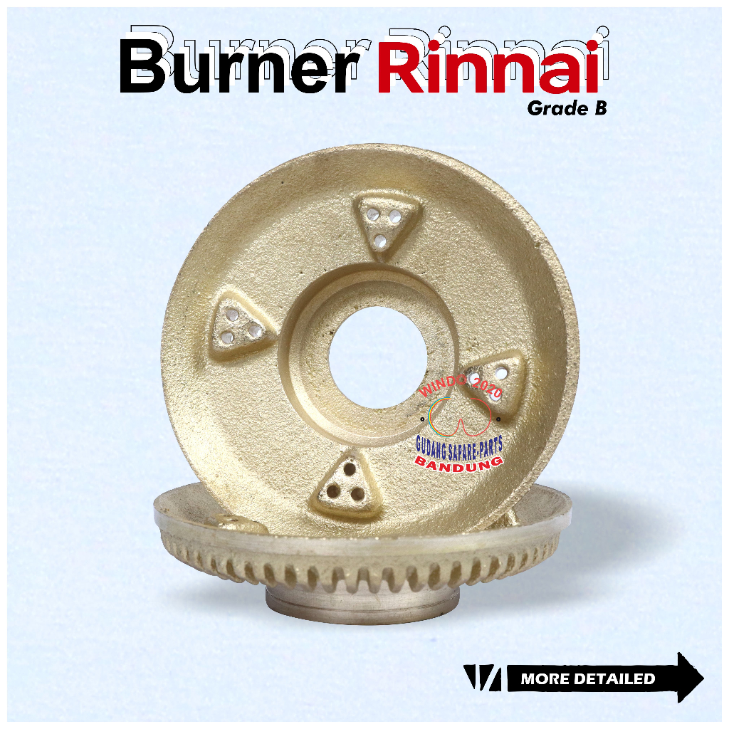 BURNER RINNAI | BARNER KUNINGAN RING RINAI | KOMPOR RINNAI ORIGINAL TIPE 511 , 522 , 514 , 602, 603 etc