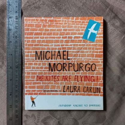 Michael Mopurgo The Kites Are Flying (Illustrated Preloved Book)