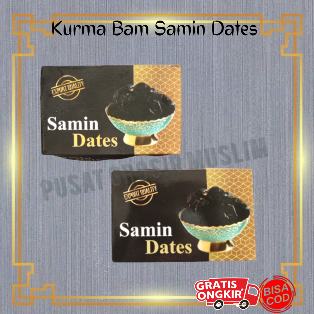 Promo Kurma Bam Premium Samin Dates 500Gr / Kurma Anggur Termurah