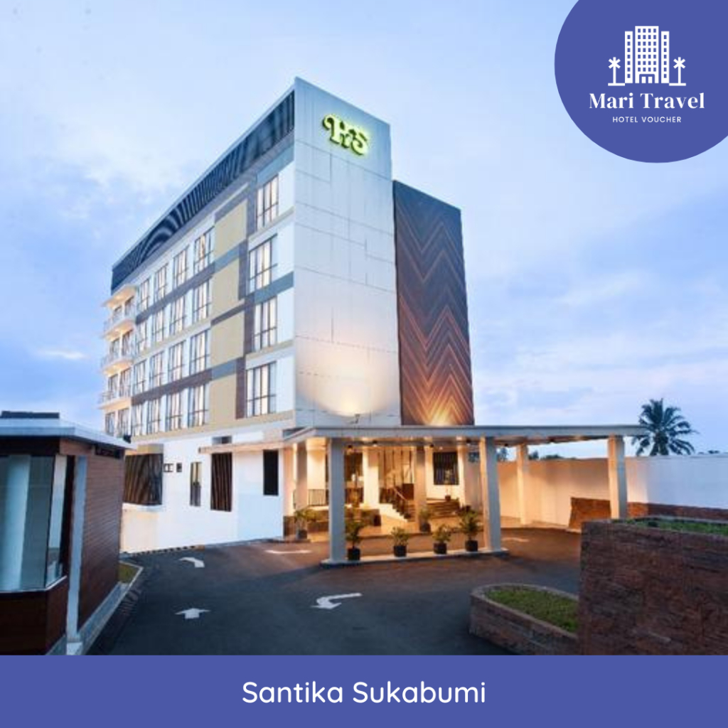Voucher Hotel Santika Sukabumi
