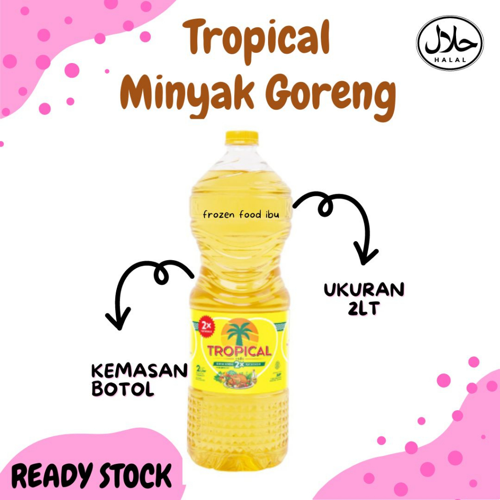 

Tropical Minyak Goreng 2lt Botol