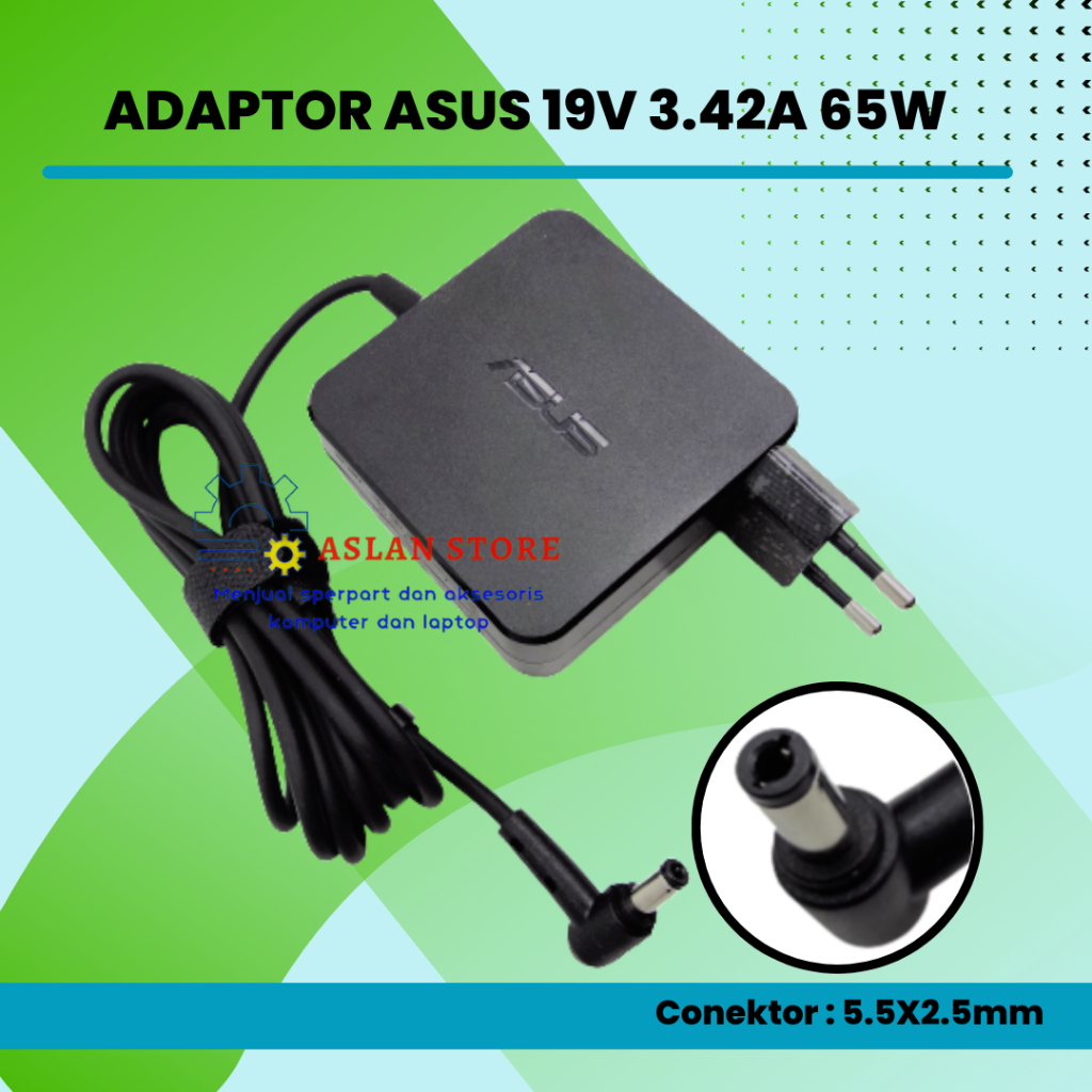 Adaptor Laptop Asus 65W 19V 3.42A 5.5x2.5mm AC Power Asus A450C X402C X450C S300C X452C Asus F552LD F552MD F552VL F555LA F555LD F555LN F555UA F750LA