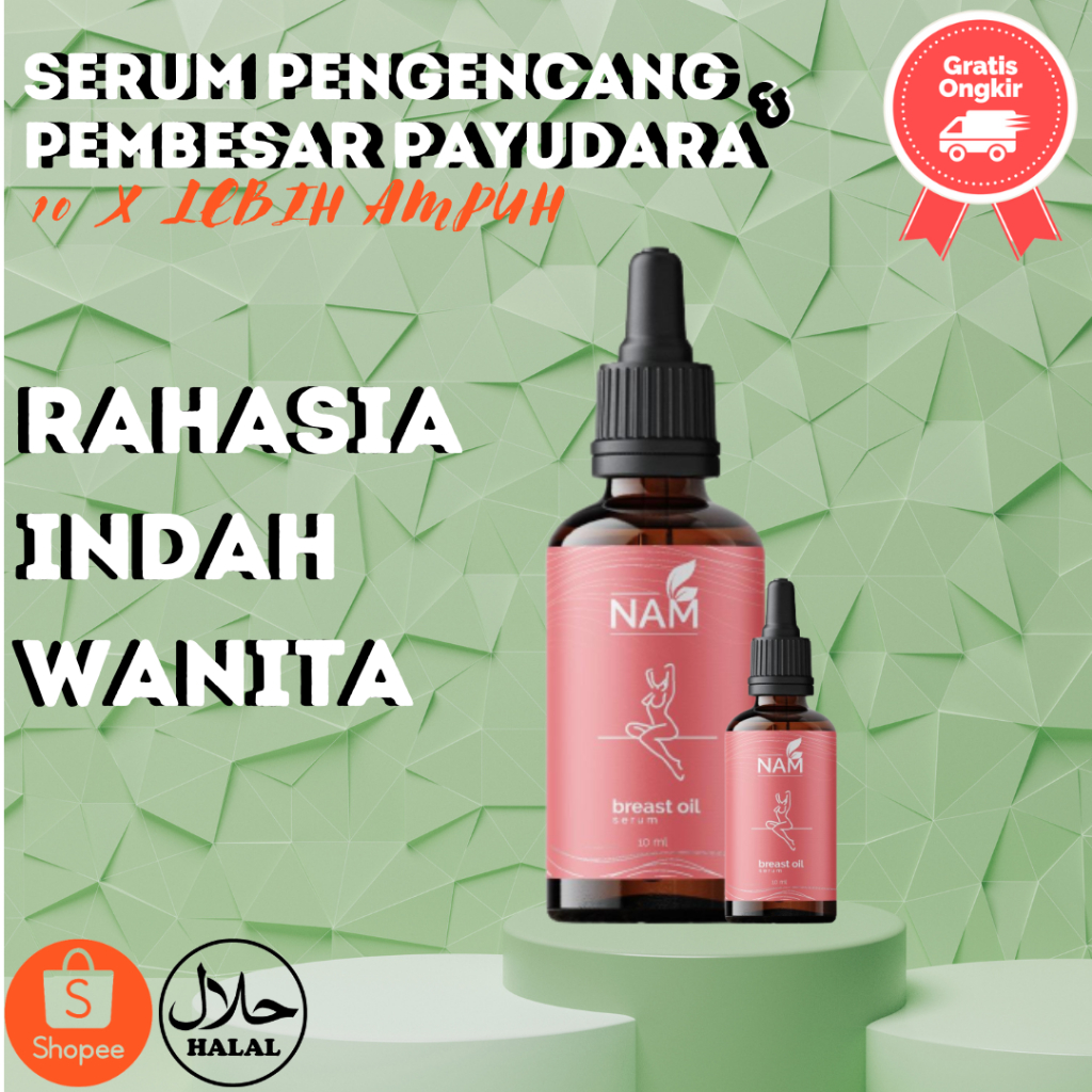 NAM BREAST OIL SERUM PEMBESAR PAYUDARA  PEMBESAR PAYUDARA ALAMI ORIGINAL SERUM PEMBESAR PAYUDARA PEM