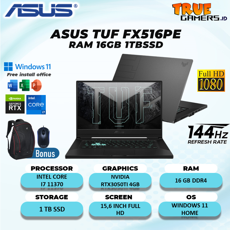 ASUS TUF FX516PE RTX3050TI 4GB  i7 11370 16GB 1TBSSD W10 15.6FHD