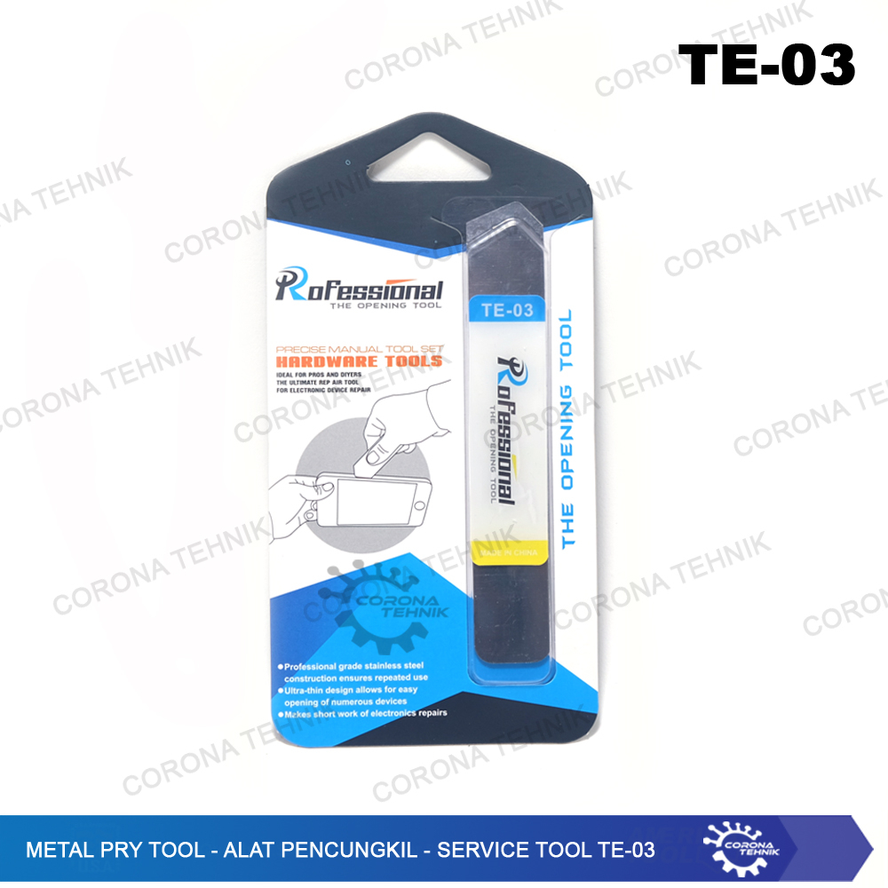 Alat Pencungkil - Service Tool TE-03 - Metal Pry Tool