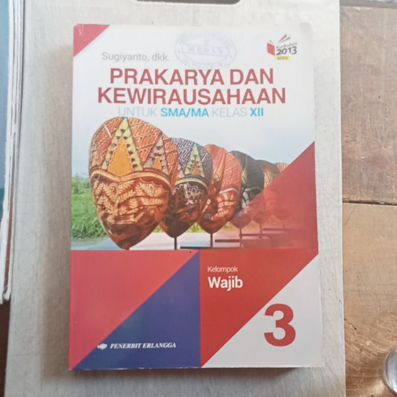buku prakarya dan kewirausahaan kelas 3/12 SMA Erlangga