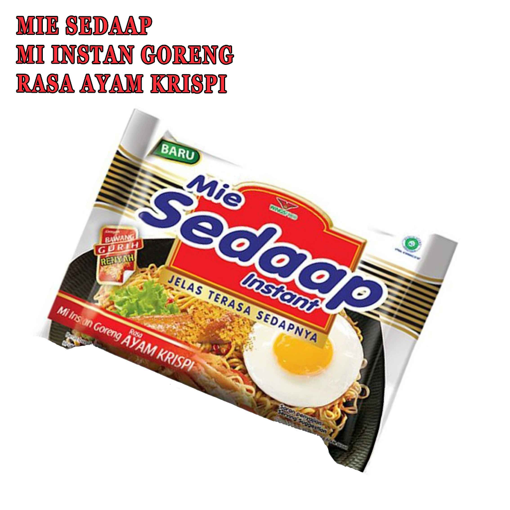 Mie instan Goreng* Mie sedap ayam kerispi* Mie Goreng Sedap