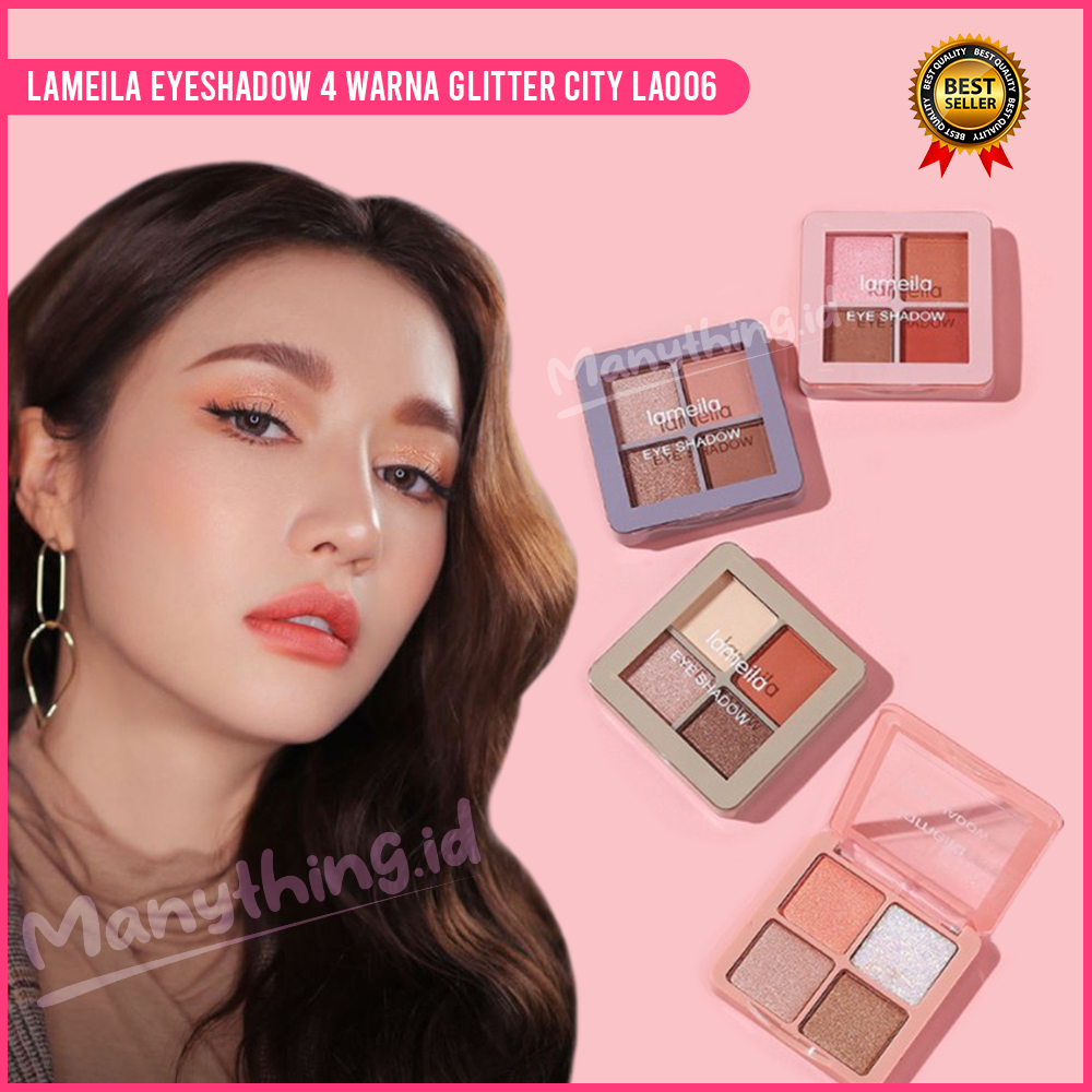 LAMEILA Eyeshadow 4 Warna Kombinasi Glitter City Tahan Lama LA006