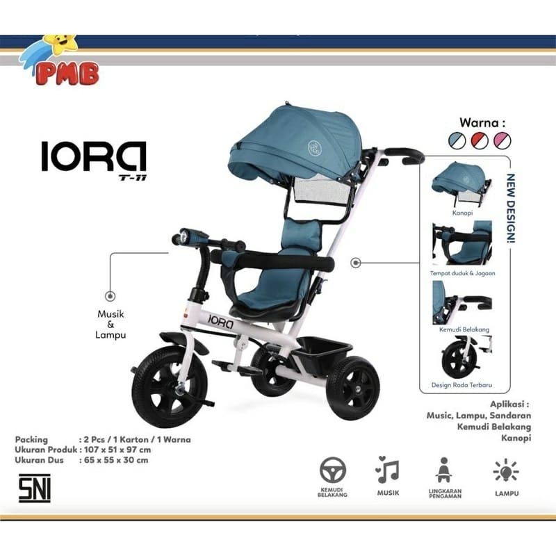 STROLLER BECAK DORONGAN TRICYCLE SEPEDA RODA 3 ANAK BAYI PMB IORA T11