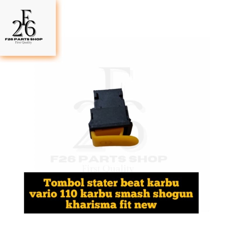 Tombol stater beat karbu Vario 110 karbu smash shogun kharisma fit new