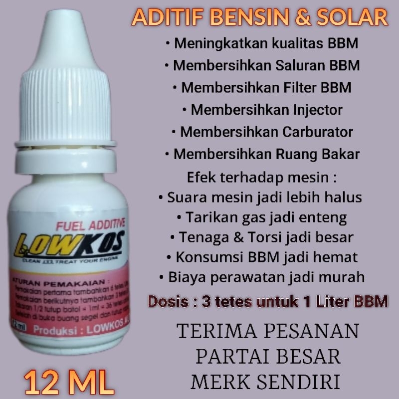 LOWKOS - FUEL ADDITIVE 12ml Original , cairan penghemat BBM ampuh dan aman untuk mesin bensin atau diesel