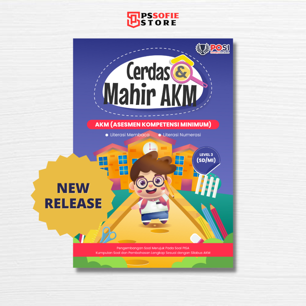 Buku AKM SD Level 3 Cerdas Mahir AKM POSI - Kumpulan Soal dan Pembahasan Lengkap Silabus Asesmen Kom