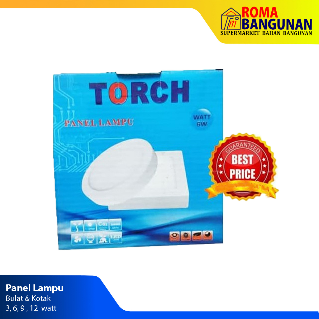 Torch Lampu Downlight LED Panel Bulat Panel Persegi 3 Watt / 6 watt / 9 watt / 12 watt / 18 watt