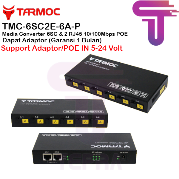 Tarmoc TMC-6SC2E-6A-P | 6FO 2Lan 10/100 POE IN (5-24V) Media Converter