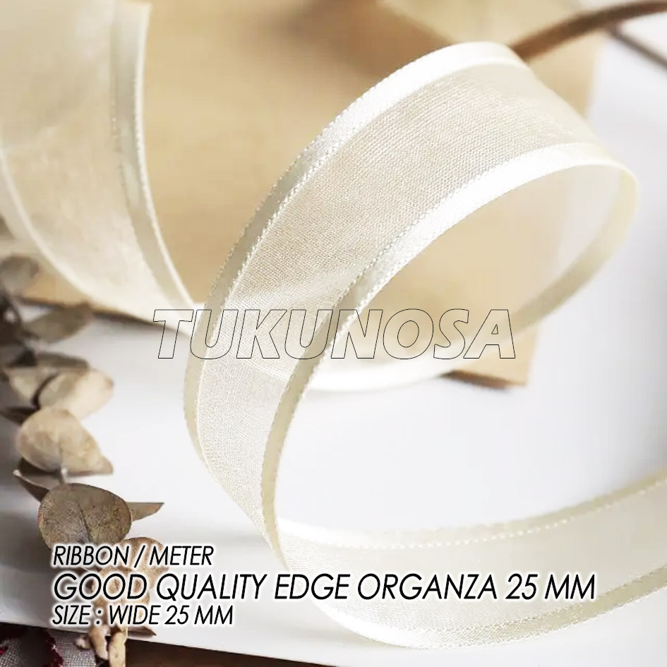 

GOOD QUALITY EDGE ORGANZA 25 MM /METER - PITA KADO ORGANDI LIS SATIN
