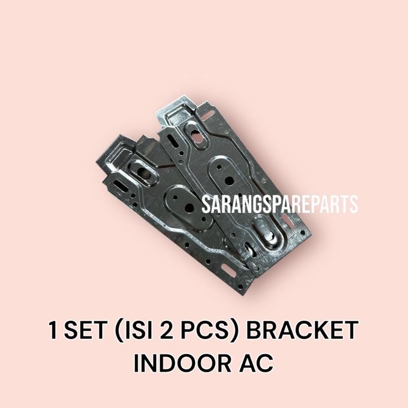 BRACKET AC INDOOR / BREKET AC INDOR / BRACKET AC INDOOR 1 PASANG