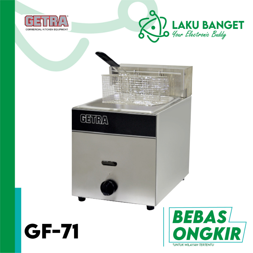 GETRA Gas Deep Fryer GF-71 / Penggorengan Kentang Getra GF 71 / Penggorengan Ayam GETRA Garansi Resm
