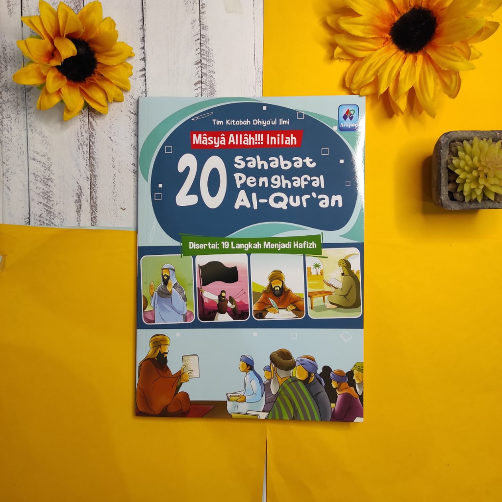 

20 Sahabat Penghafal Al Quran - Pustaka Arafah