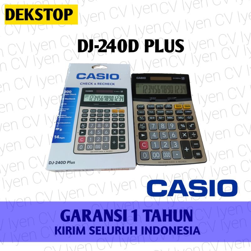 

kalkulator Dekstop Casio DJ-240D PLUS / Casio DJ 240D Plus / Casio dj 240d plus / kalkulator casio