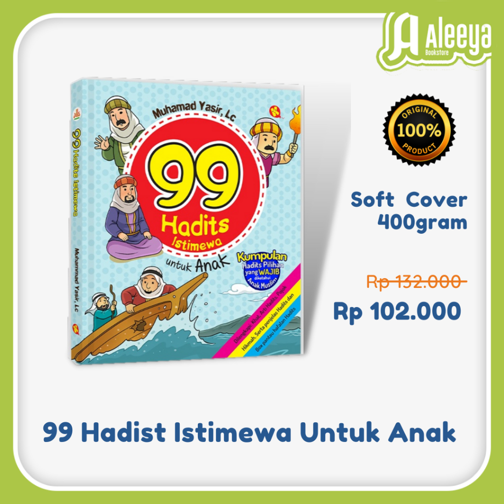 99 Hadits Istimewa Untuk Anak