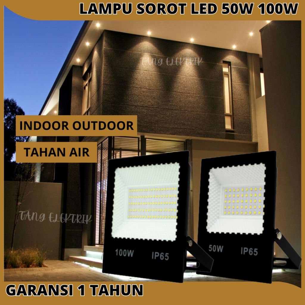 Lampu Sorot Tembak Outdoor LED Flood Light Waterproof 50W 100W